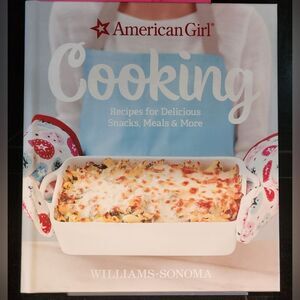 🩵NWOT American Girl Delicious Snacks, Meals, & More Hardcover Cookbook
